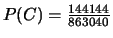 $P(C)=\frac{144144}{863040}$