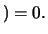 $)=0.$