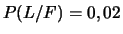 $P(L/F)=0,02$