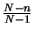 $\frac{N-n}{N-1}$