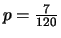 $p=\frac{7}{120}$