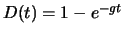 $D(t)=1-e^{-gt}$