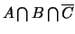 $A \bigcap B \bigcap
\overline{C}$